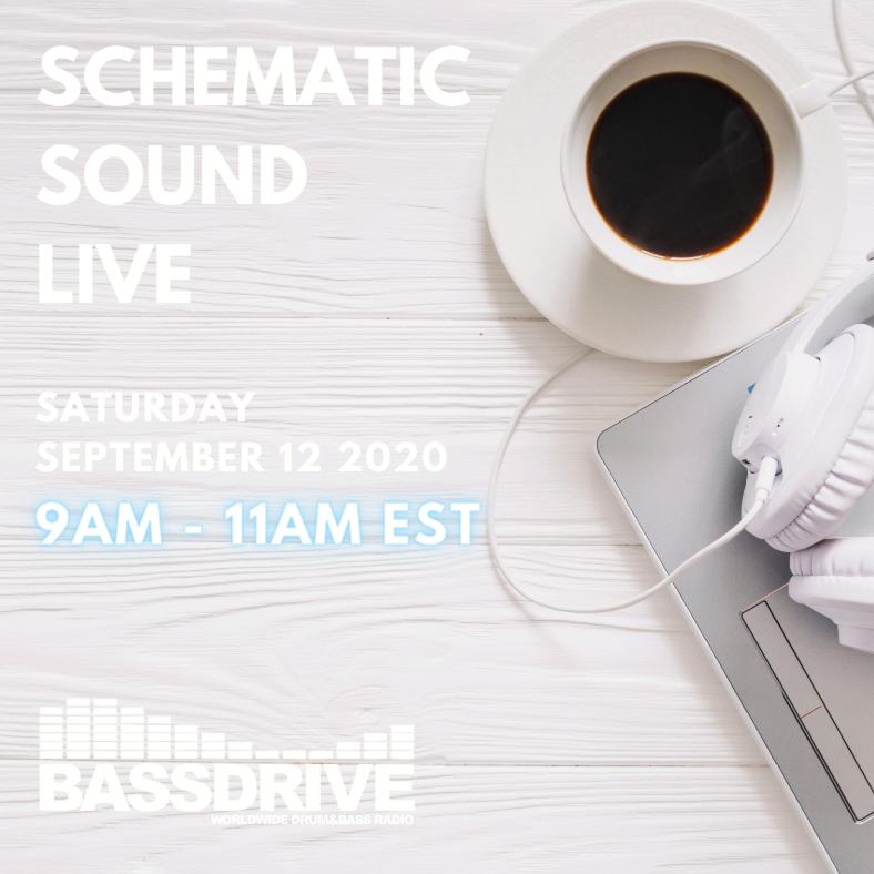 Schematic Sound LIVE on Bassdrive 09-12-2020 (Morning Coffee Edition)